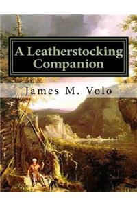 Leatherstocking Companion, Novels and Narratives as History
