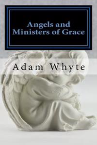 Angels and Ministers of Grace