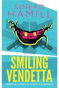 Smiling Vendetta