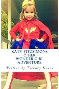 Katy Fitzsimons & Her Wonder Girl Adventure