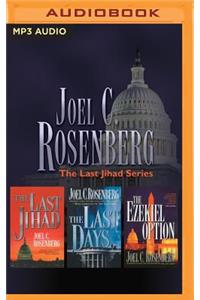 Joel C. Rosenberg - The Last Jihad Series: Books 1-3