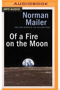 Of a Fire on the Moon