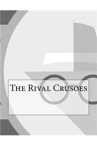 The Rival Crusoes