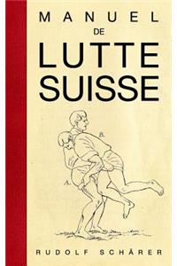 Manuel de lutte suisse