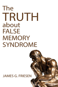 Truth about False Memory Syndrome