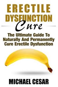 Erectile Dysfunction Cure