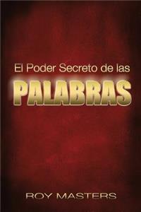 El Poder Secreto de las PALABRAS
