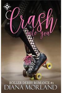 Crash Into You