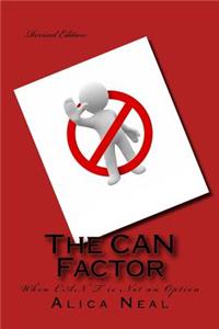 The CAN Factor