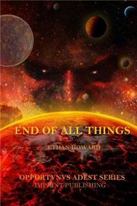 End of All Things