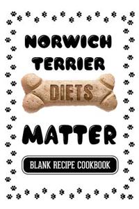 Norwich Terrier Diets Matter