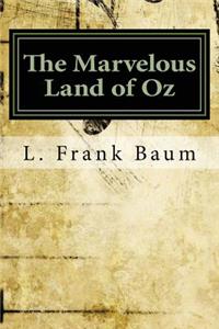 The Marvelous Land of Oz