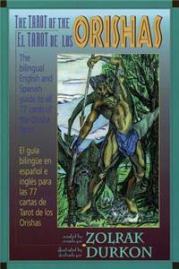 The Tarot of the Orishas