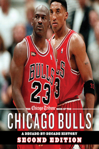 The Chicago Tribune Book of the Chicago Bulls