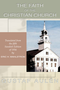 Faith of the Christian Church