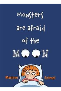 Monsters Are Afraid of the Moon