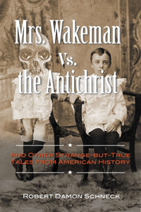 Mrs. Wakeman vs. the Antichrist