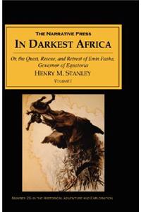 In Darkest Africa, Volume I