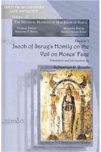 Jacob of Sarug's Homily on the Veil on Moses' Face