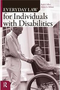 Everyday Law for Individuals with Disabilities