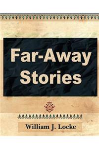 Far Away Stories