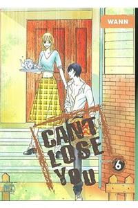 Can't Lose You