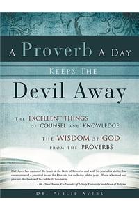 Proverb A Day Keeps The Devil Away