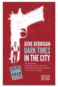 Dark Times in the City