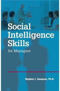 Social Intelligence Skills for Managers