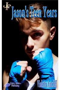 Jason's Teen Years