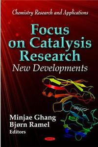 Focus on Catalysis Research