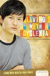 Living With Dyslexia