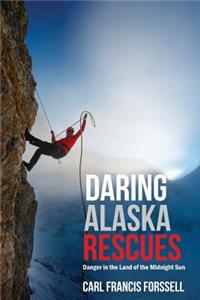 Daring Alaska Rescues