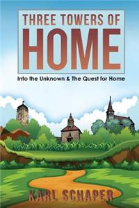 Three Towers of Home