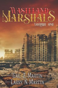Wasteland Marshals Volume One