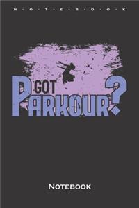 Got Parkour? Notebook