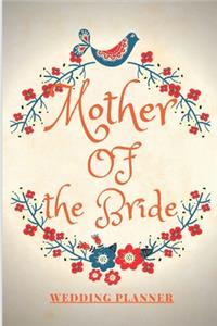 Mother of the Bride Wedding Planner