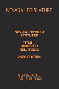 Nevada Revised Statutes Title 11 Domestic Relations 2020 Edition