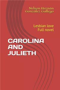 Carolina and Julieth