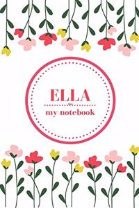 Ella - My Notebook - Personalised Journal/Diary - Fab Girl/Women's Gift - Christmas Stocking Filler - 100 lined pages