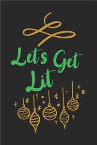 Let's Get Lit