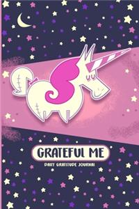 Grateful Me: Daily Gratitude Journal with Prompt Pages. Starry Unicorn cover.