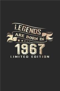 Legends are born in 1967