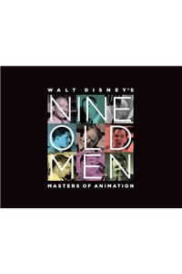 Walt Disney's Nine Old Men