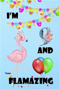I'm 9 And Flamazing