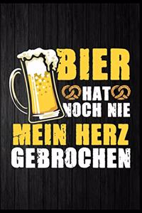 Bier hat noch nie mein Herz gebrochen
