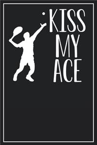 Kiss my Ace