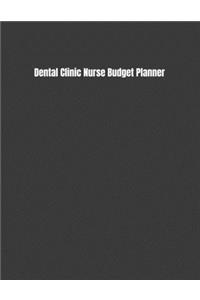 Dental Clinic Nurse Budget Planner