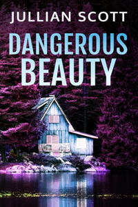 Dangerous Beauty