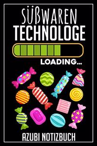 Süßwaren Technologe Loading... Azubi Notizbuch